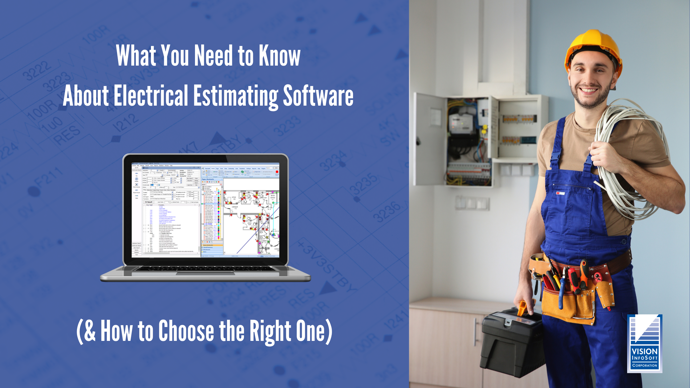 What You Need to Know about Electrical Estimating Software (& How to Choose the Right One)